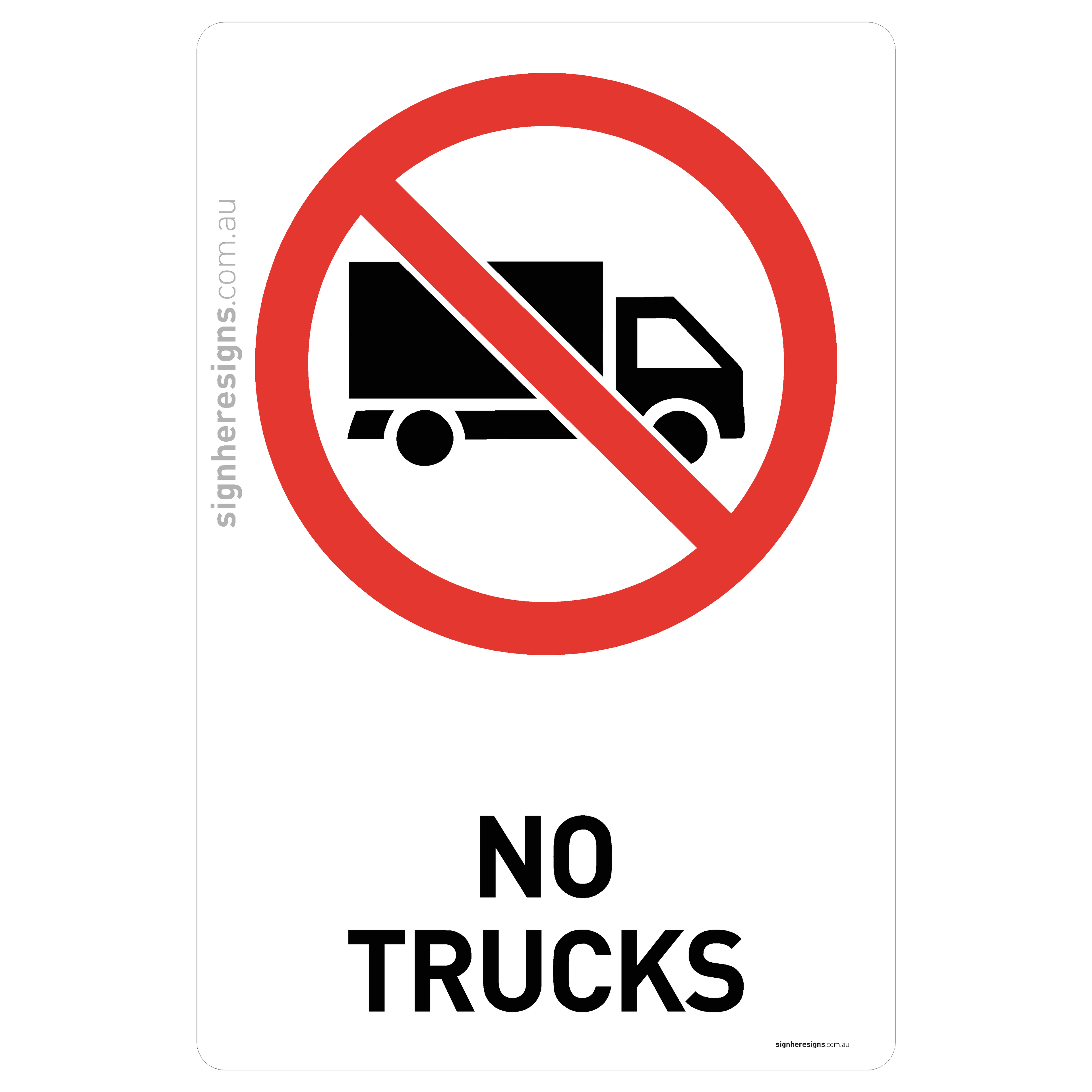 No Trucks