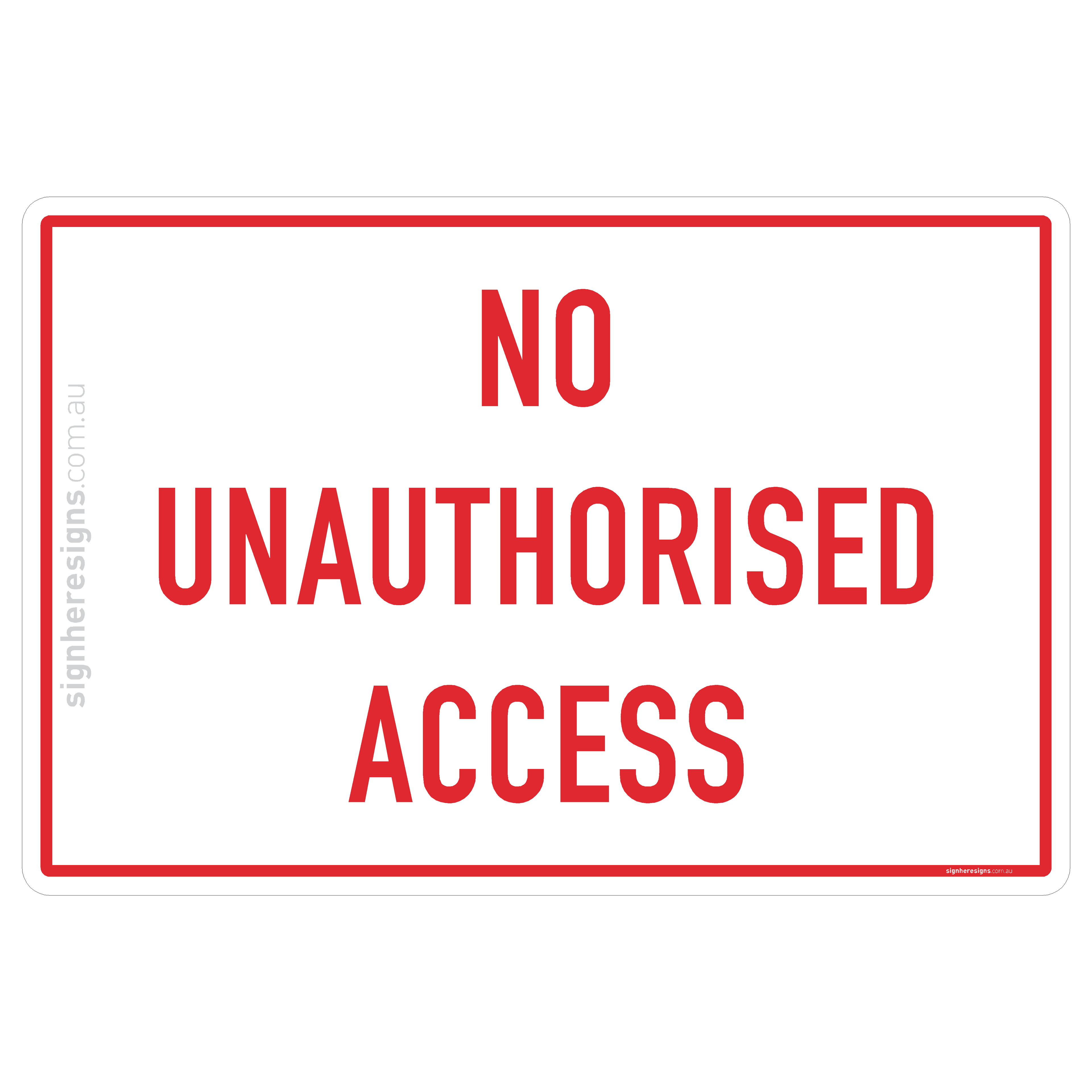 No Unauthorised Access