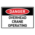 Overhead Crane Operating - Danger
