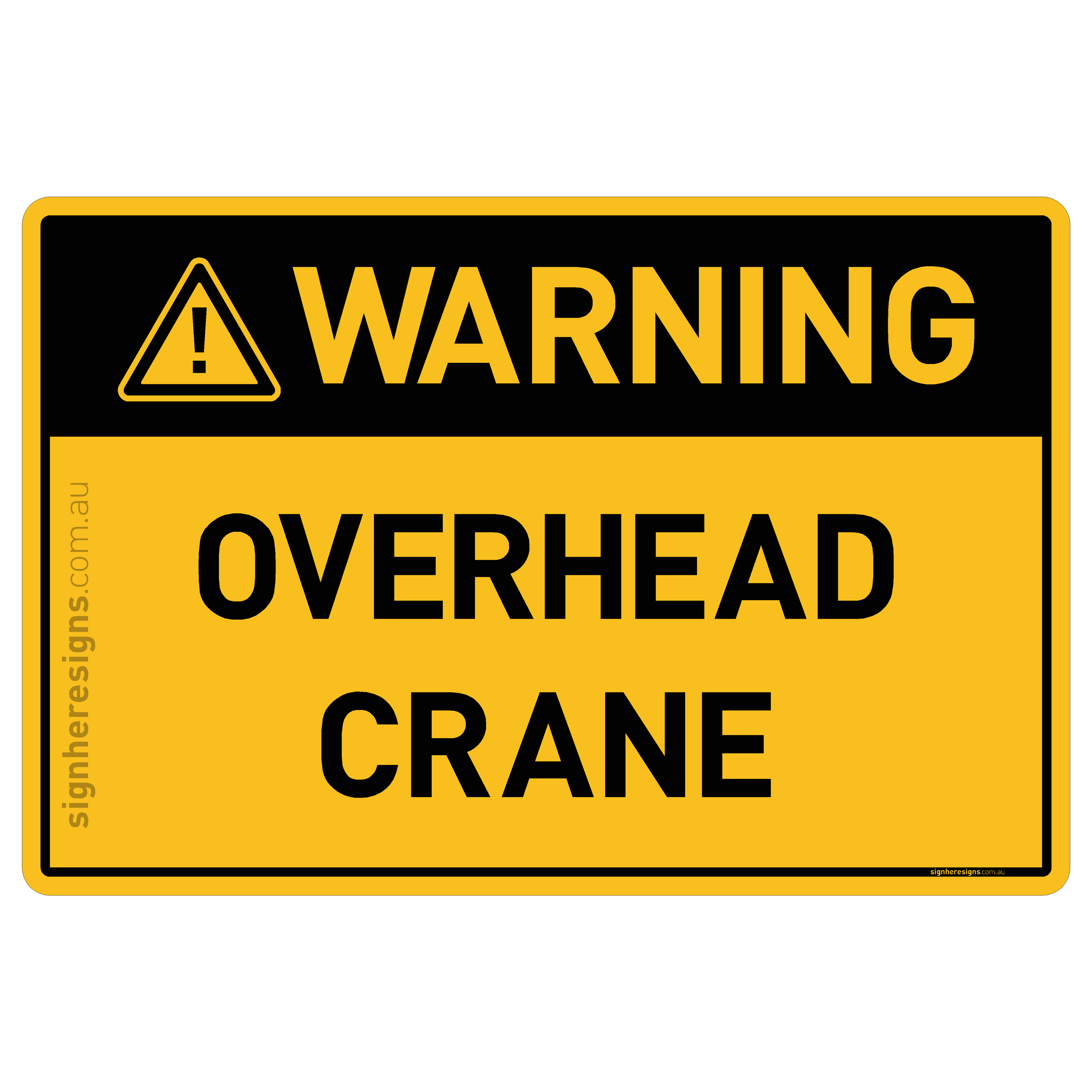 Overhead Crane - Warning