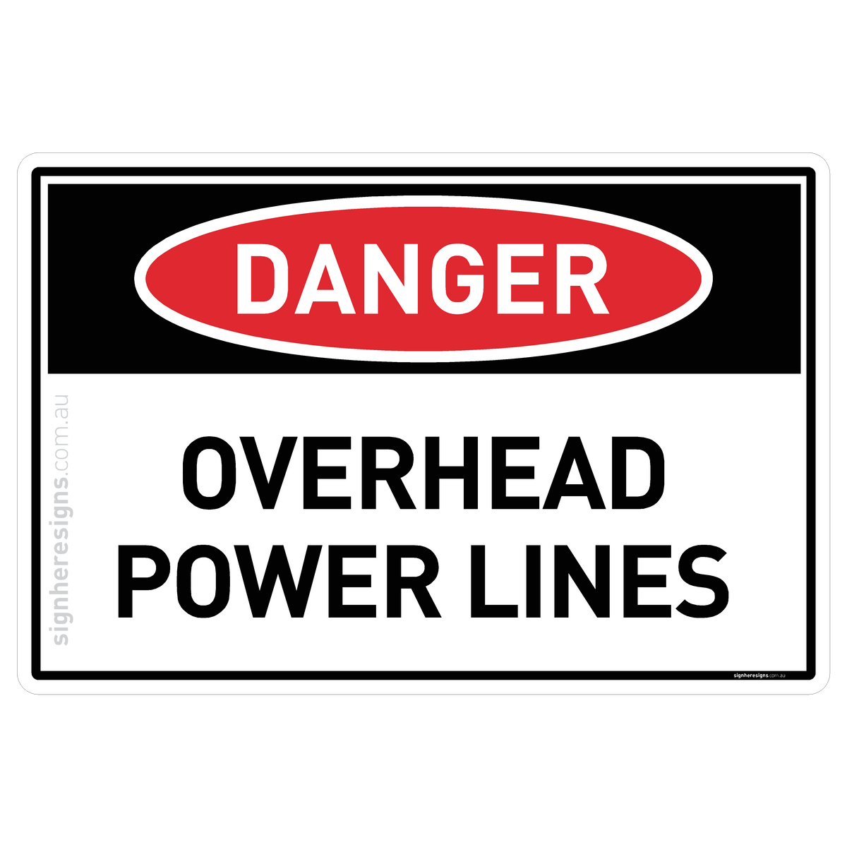 Pwr Sign Overhead Power Lines – Sign Here Signs