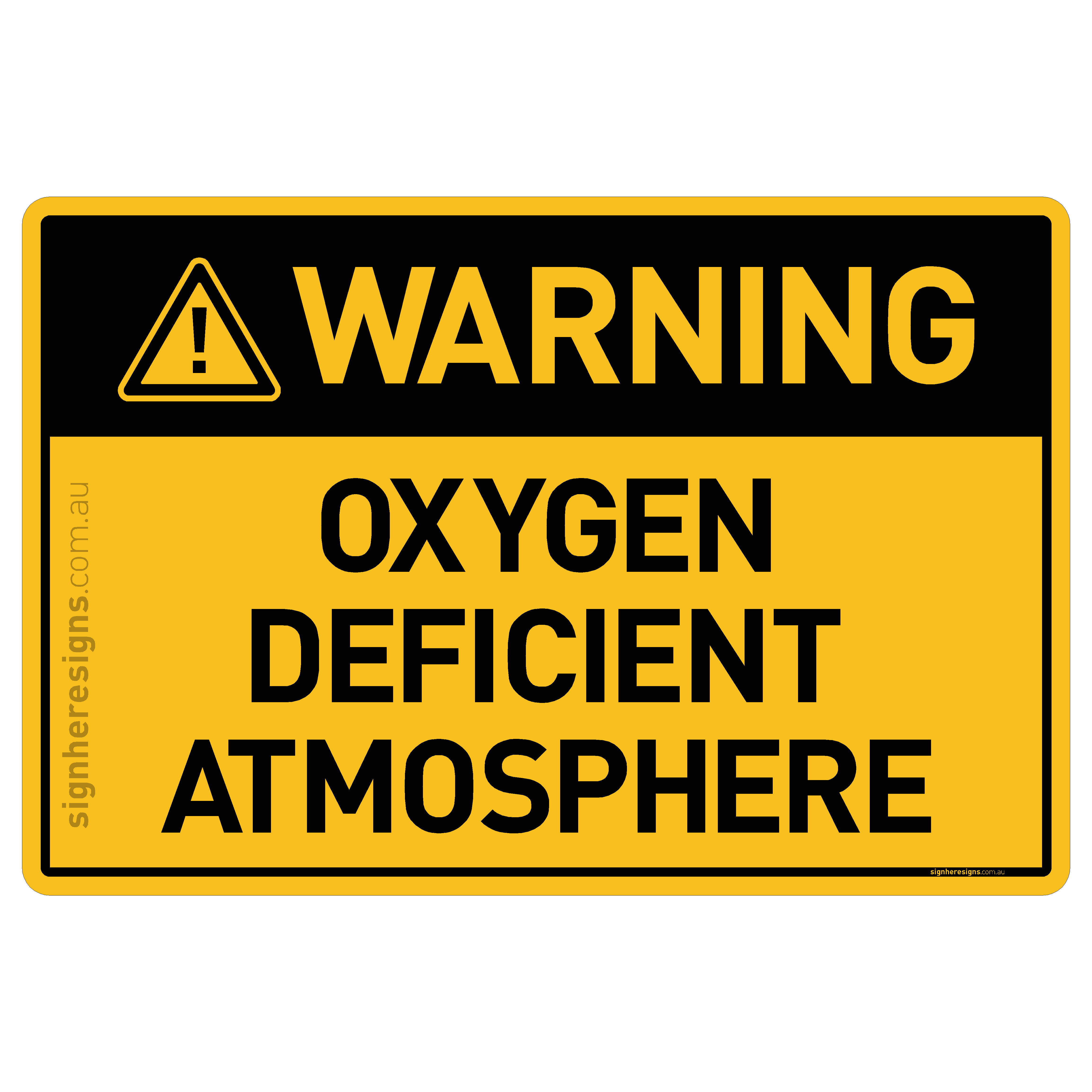 Oxygen Deficient Atmosphere Warning Sign | Buy Online – Sign Here Signs