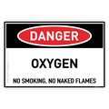 Oxygen - No Smoking, No Open Flames - Danger