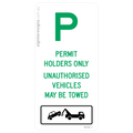 Parking - Permit Holders Only, Unauthorised Vehicles May Be Towed