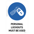 Personal Lockout Must Be Used