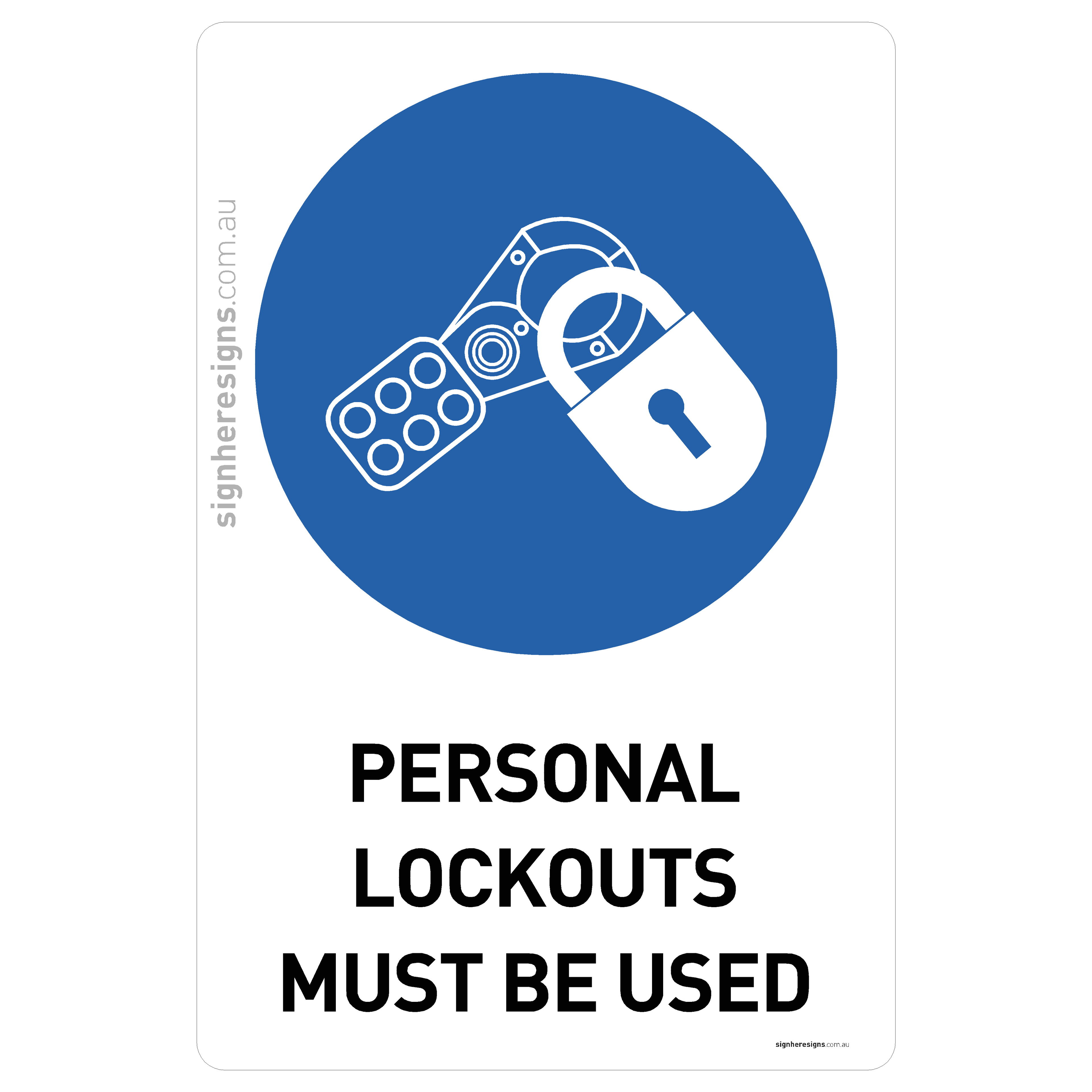 Personal Lockout Must Be Used