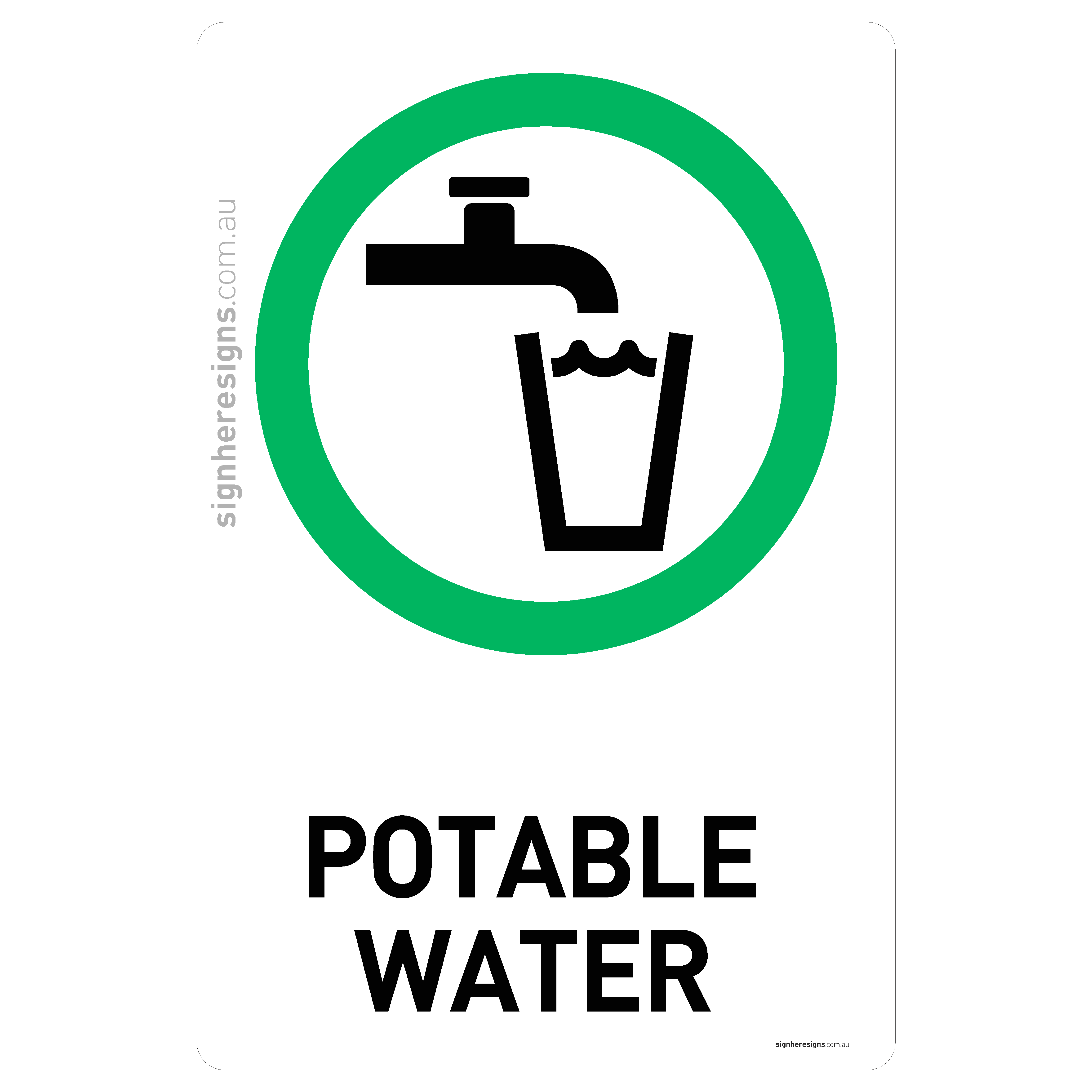 Potable Water Sign - Approved Activity – Sign Here Signs
