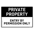 Private Property - Entry By Permission Only