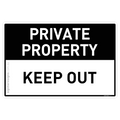 Private Property - Keep Out