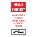 Private Property - Unauthorised Vehicles May Be Towed At Owner's Expense