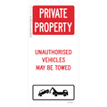 Private Property - Unauthorised Vehicles May Be Towed