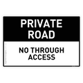 Private Road - No Through Access