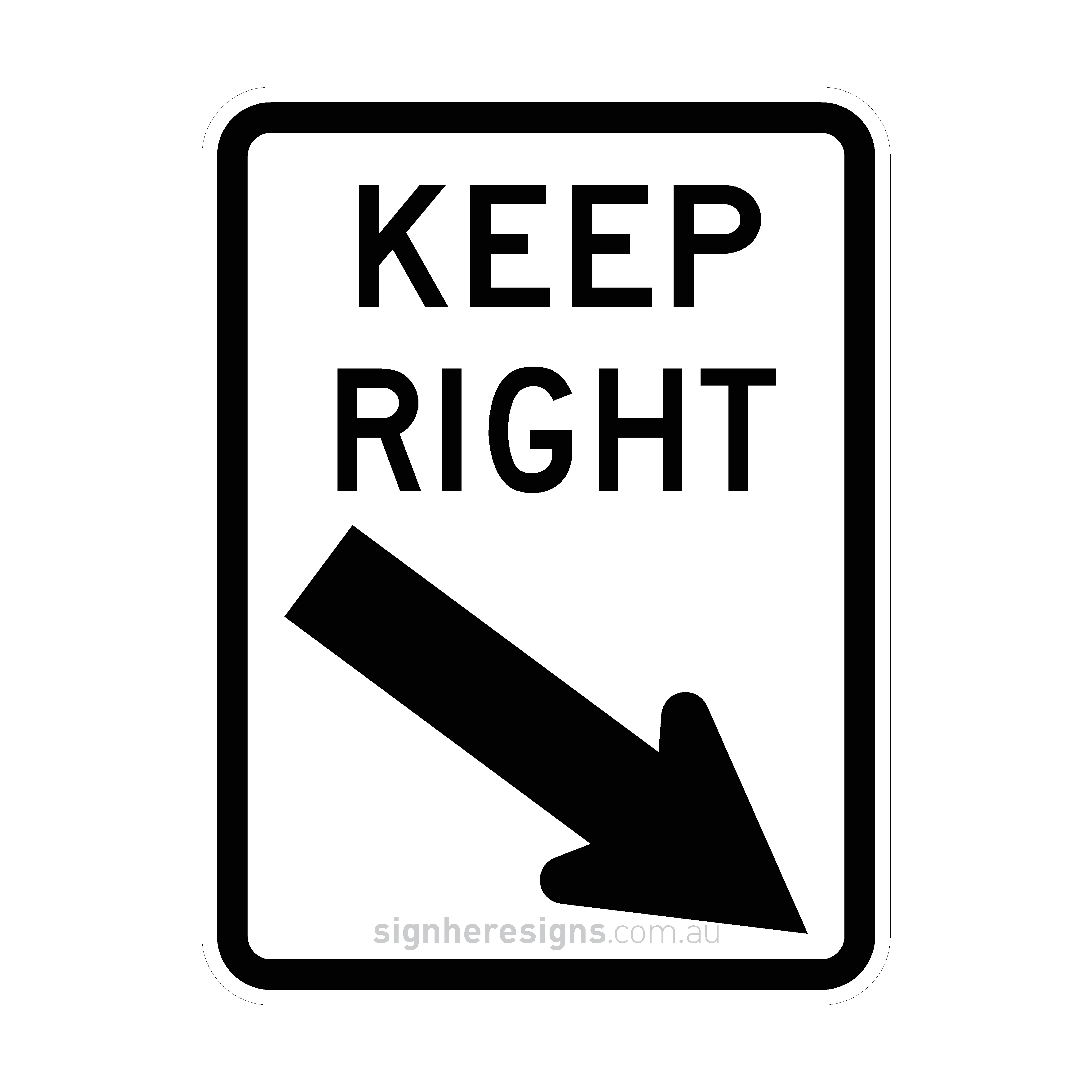Keep R R2-3(R) Keep Right Sign | Buy Online | Sign Here Signs