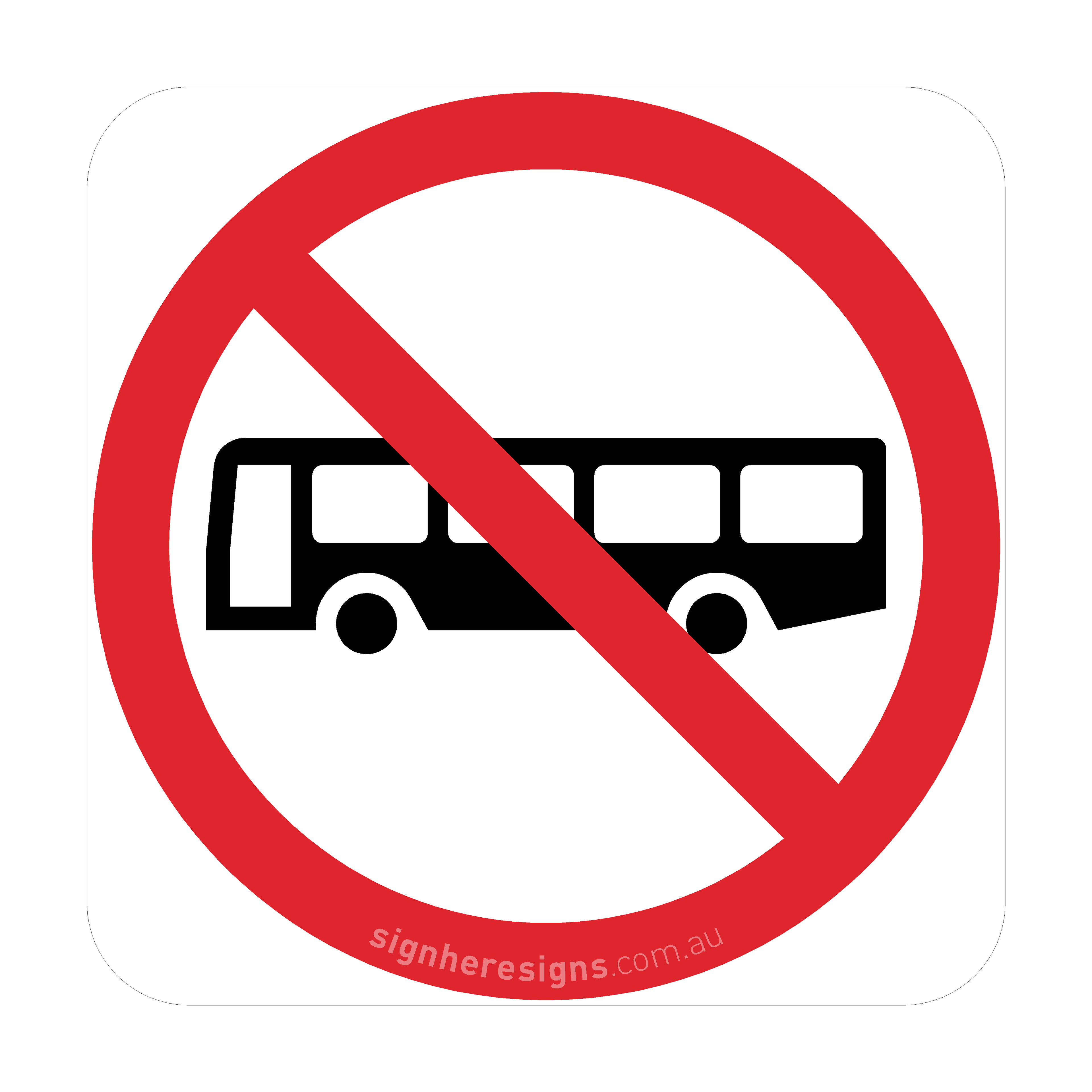 R6-10-1 Buses Prohibited - Traffic Sign