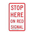 R6-6 Stop Here On Red Signal - Traffic Sign