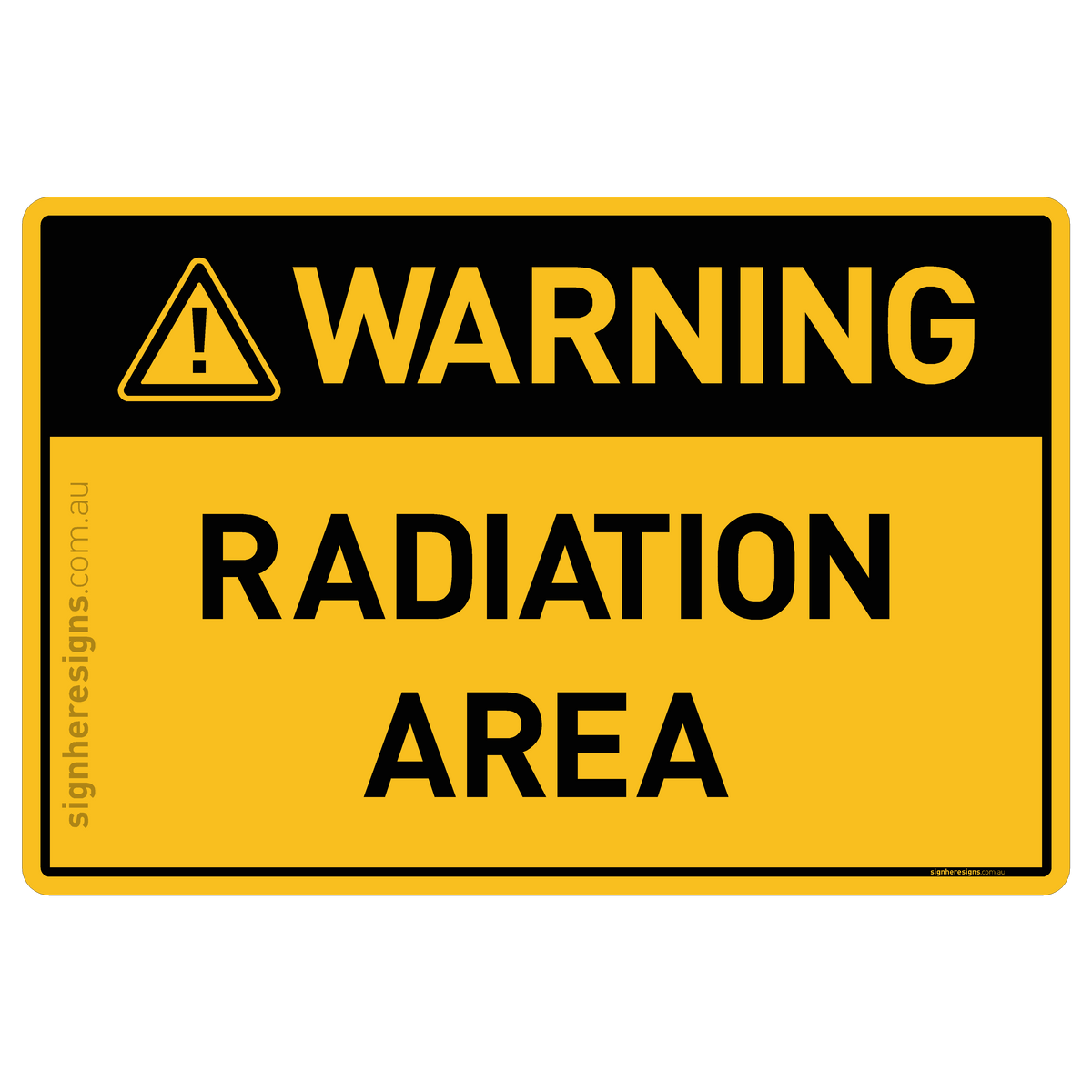 Radioactive Area. Sign Radiation Area Warning Sign | Buy Online – Sign Here Signs