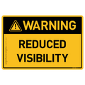 Reduced Visibility - Warning