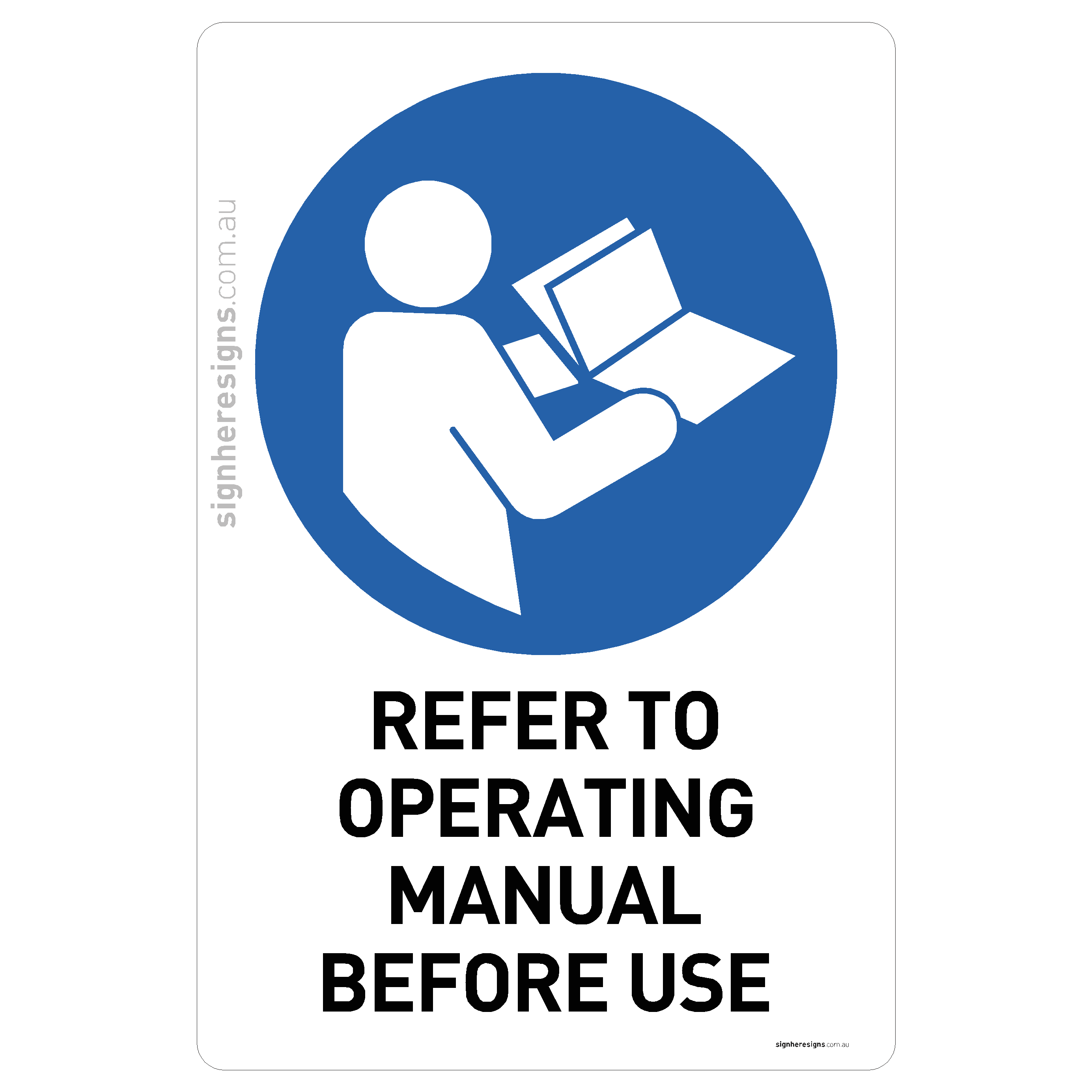 Refer To Operating Manual Before Use