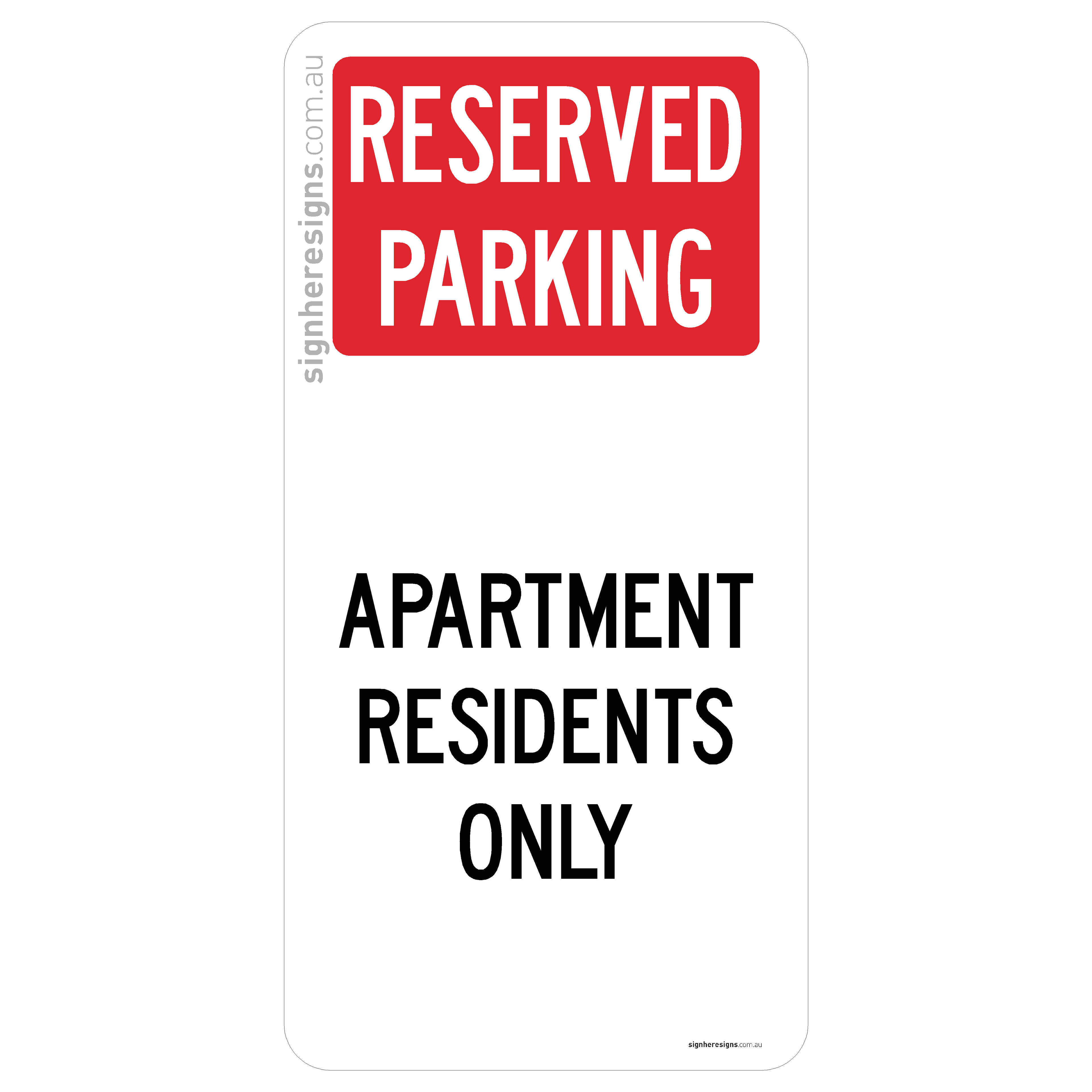 Reserved Parking - Apartment Residents Only