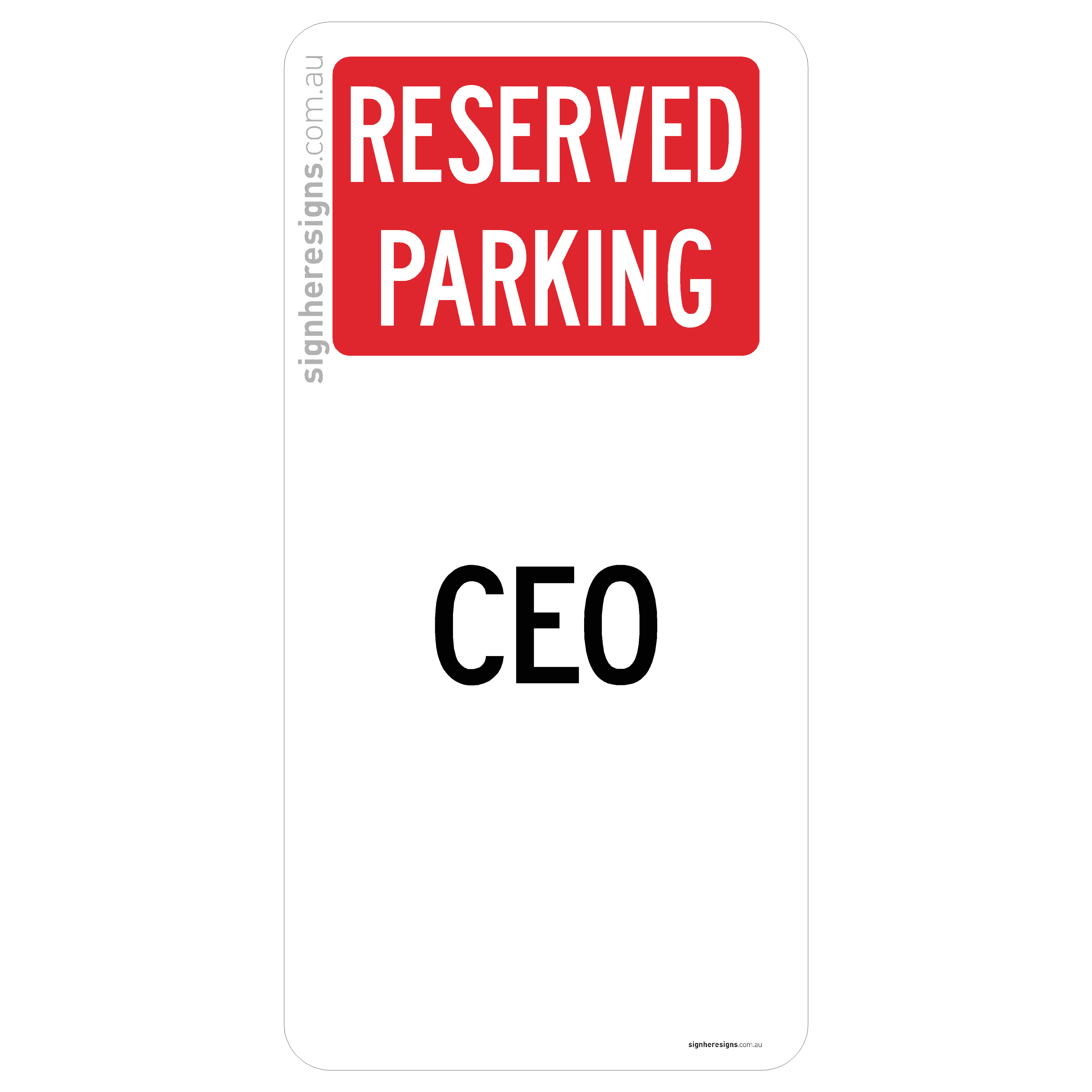 Reserved Parking - CEO