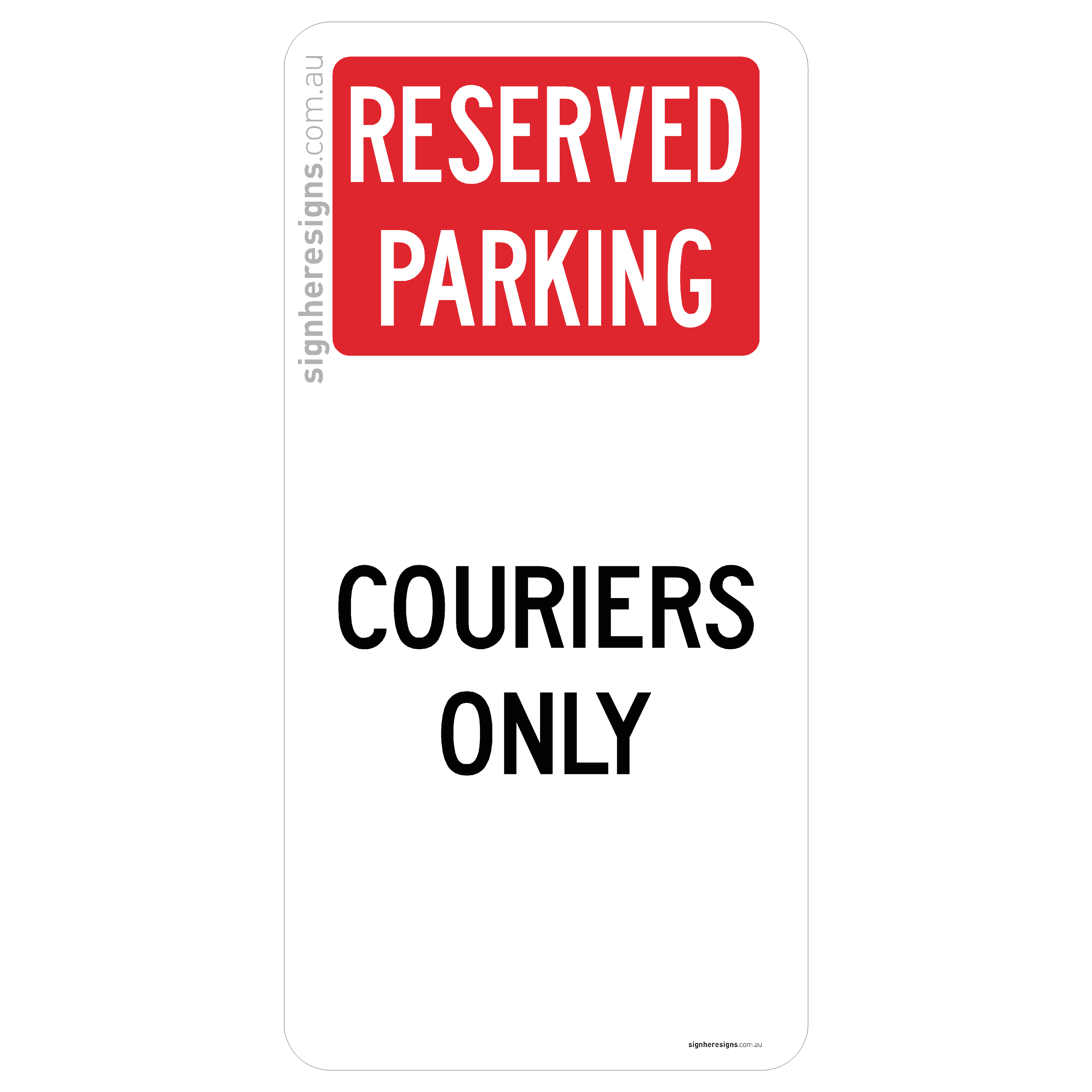 Reserved Parking - Couriers Only
