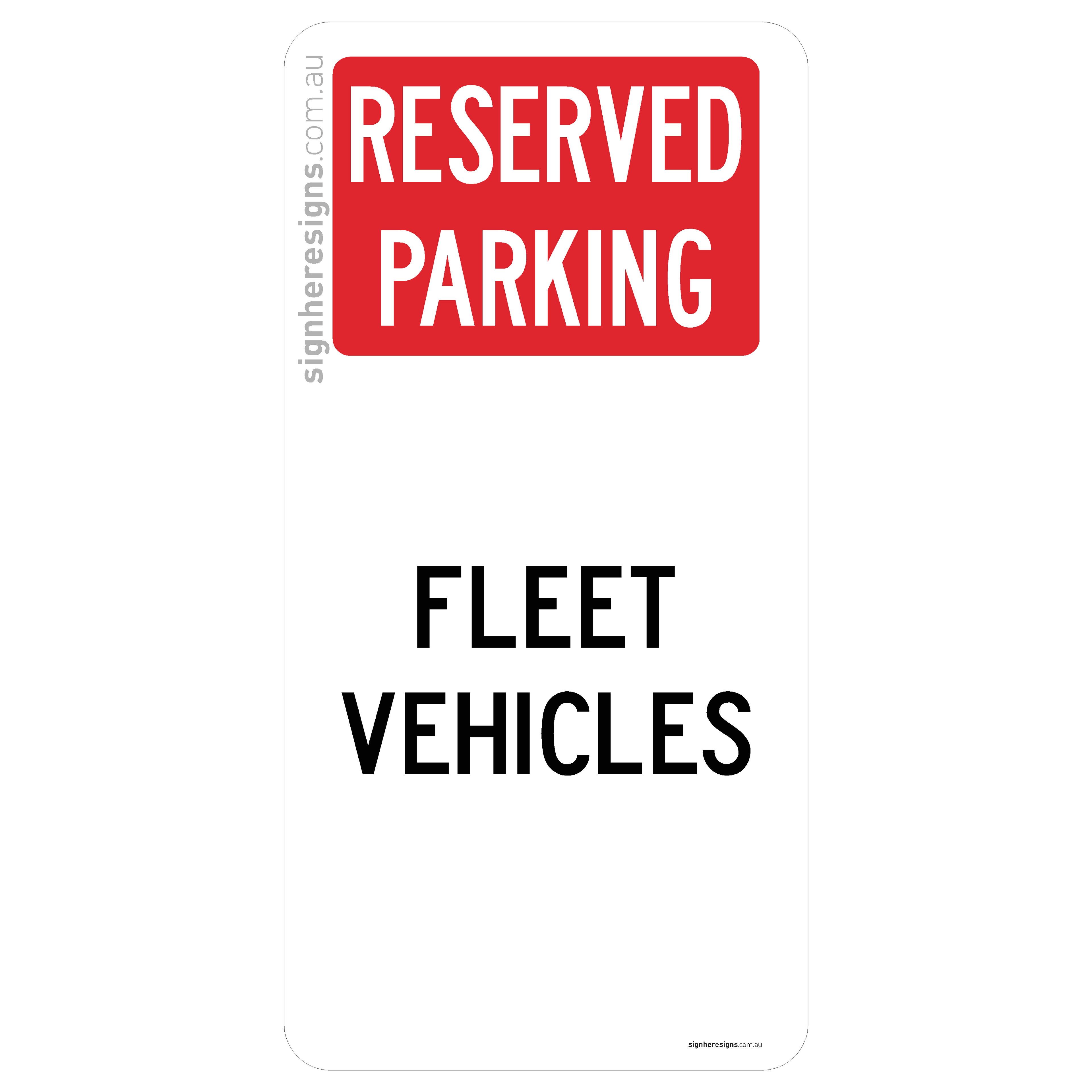 Reserved Parking - Fleet Vehicles