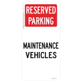 Reserved Parking - Maintenance Vehicles