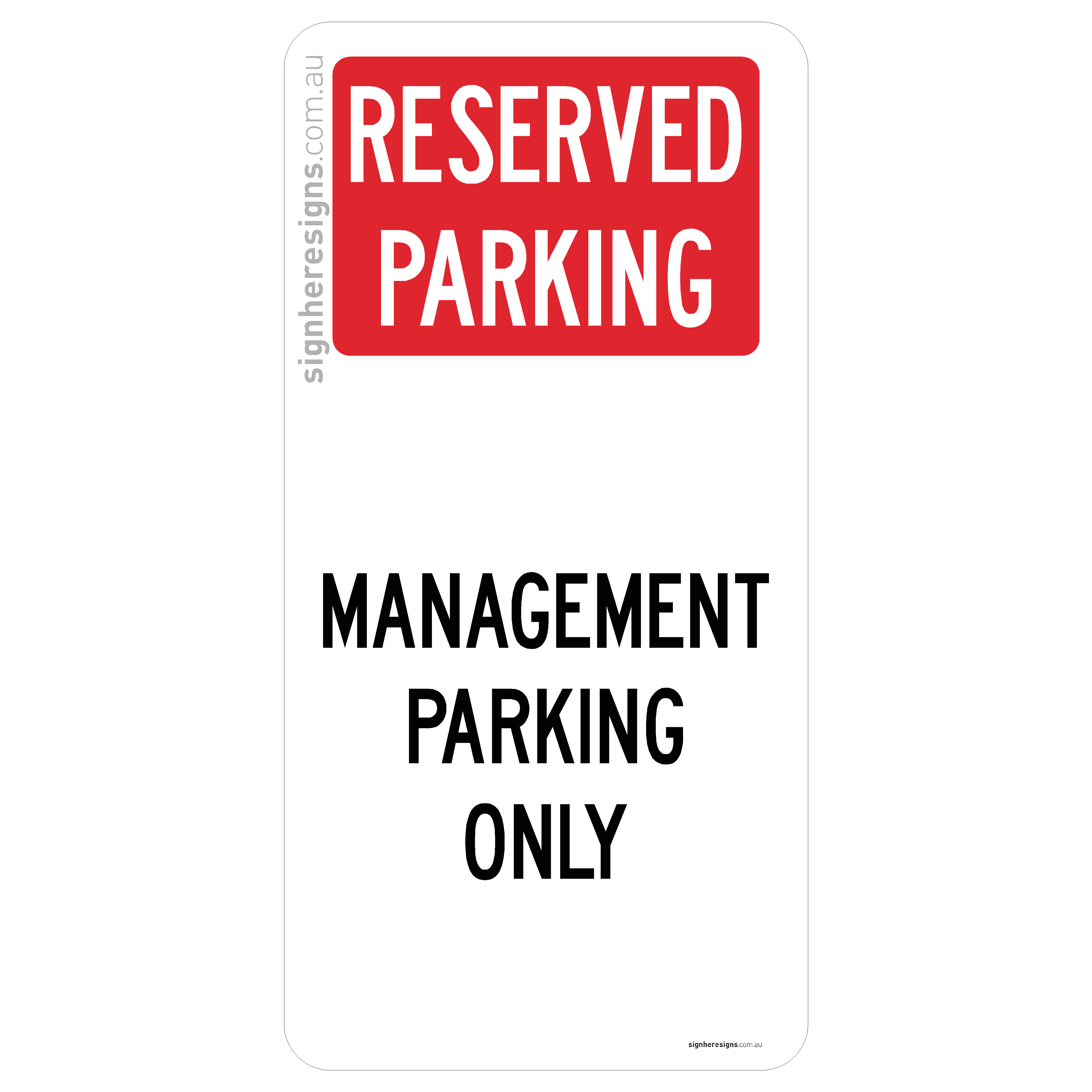 Reserved Parking - Management Parking Only