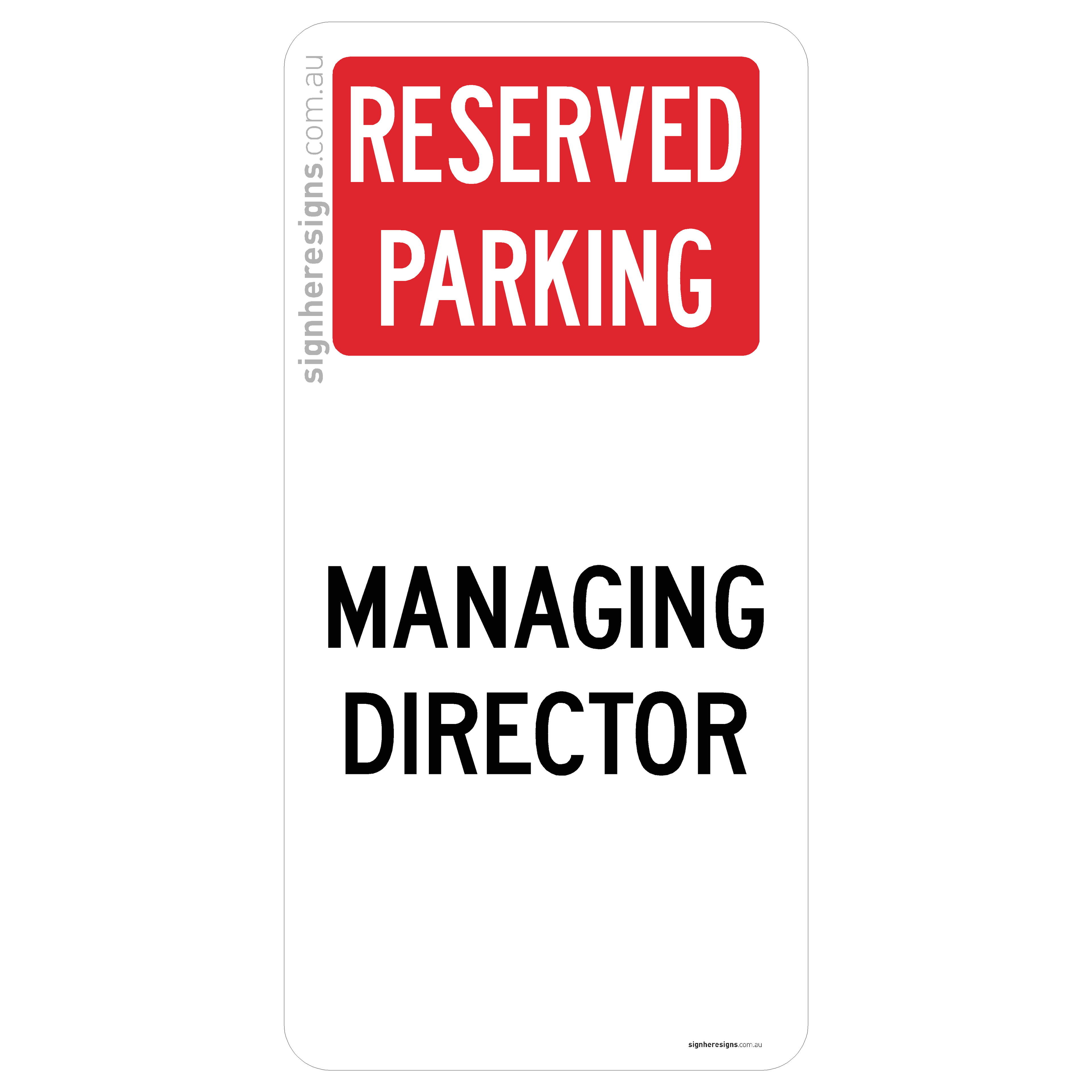 Reserved Parking - Managing Director