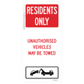 Residents Only - Unauthorised Vehicles May Be Towed