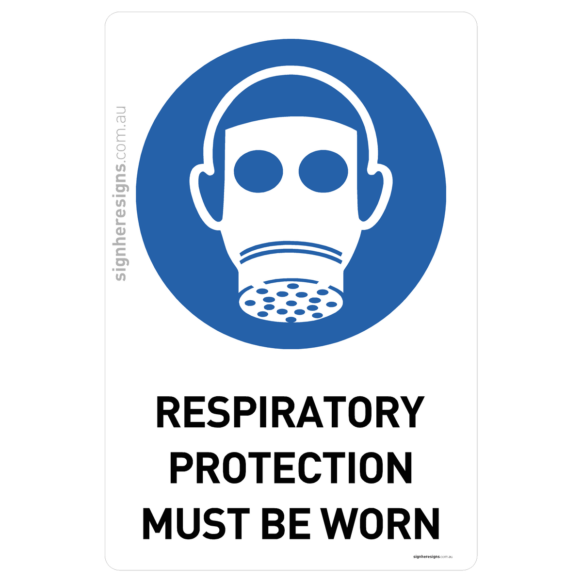 Respiratory Protection Must Be Worn Sign - Mandatory Safety Sign – Sign ...