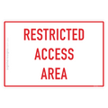 Restricted Access Area