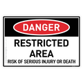 Restricted Area - Risk of Serious Injury or Death - Danger
