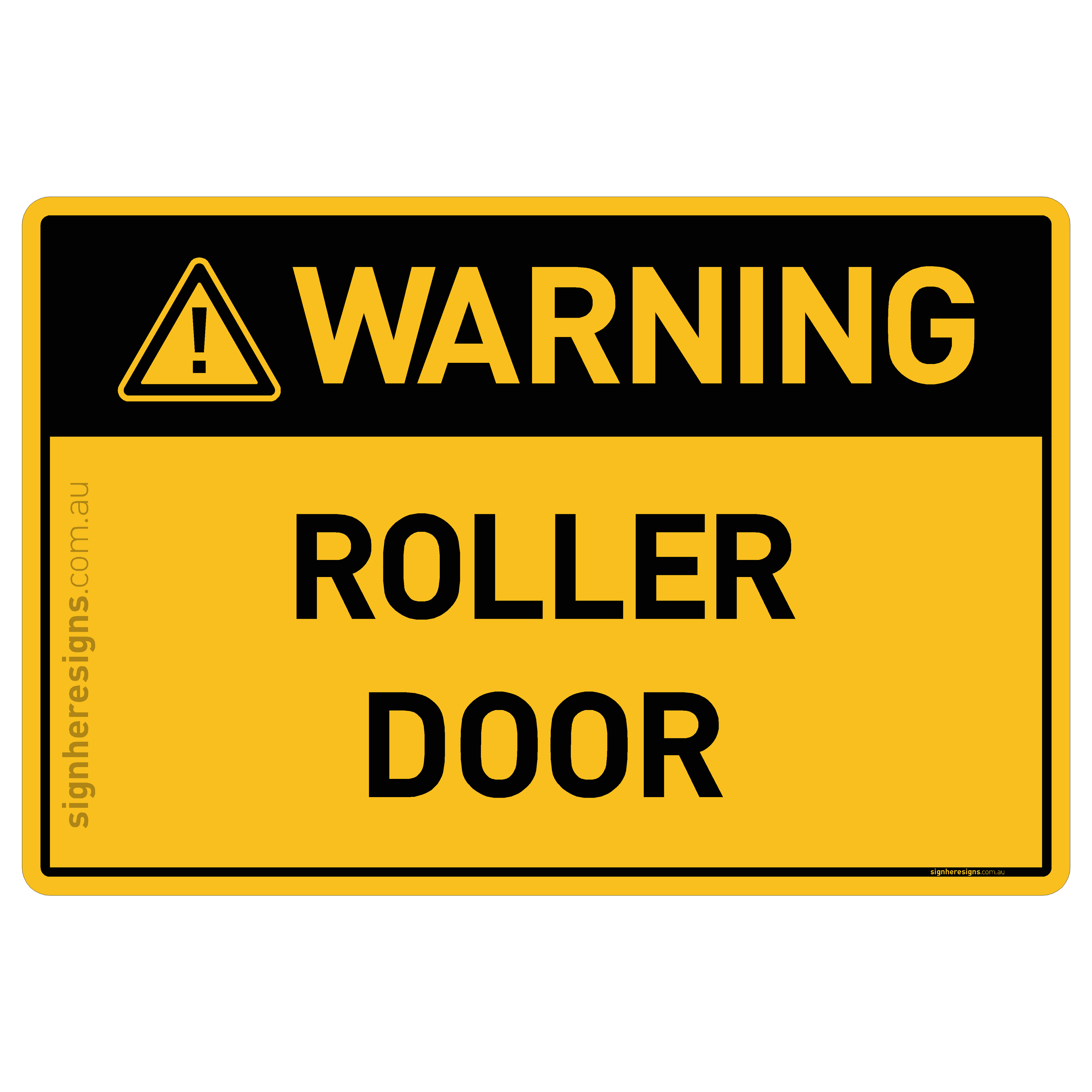 Roller Door - Warning