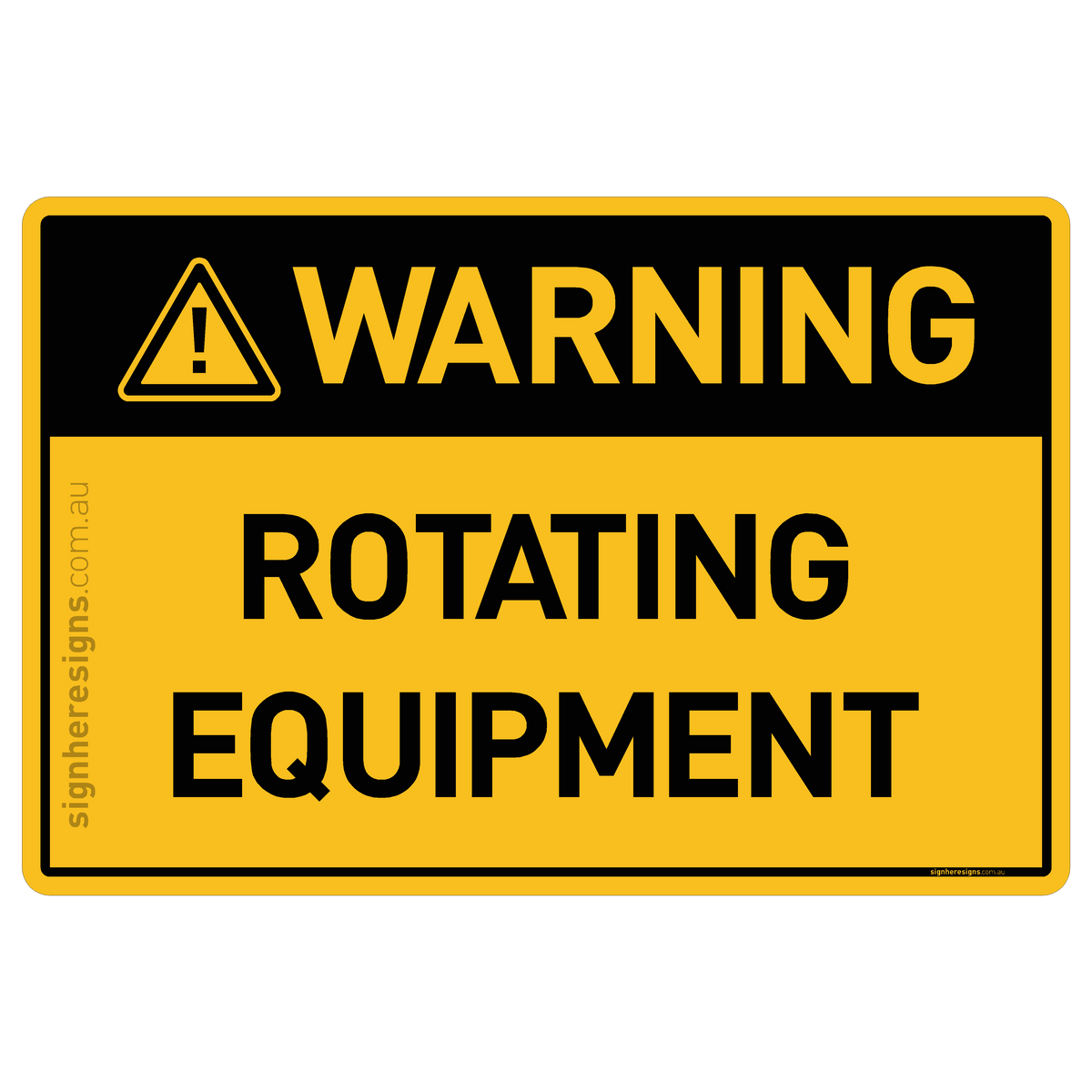Sign For Rotation Restock Rotating Equipment Warning Sign | Buy Online – Sign Here Signs