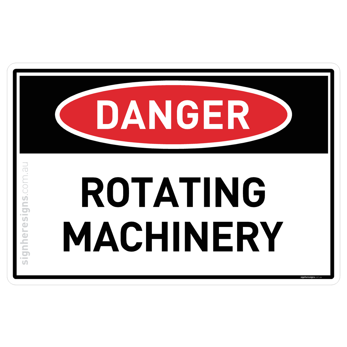 Rotating Machinery Danger Sign | Sign Here Signs