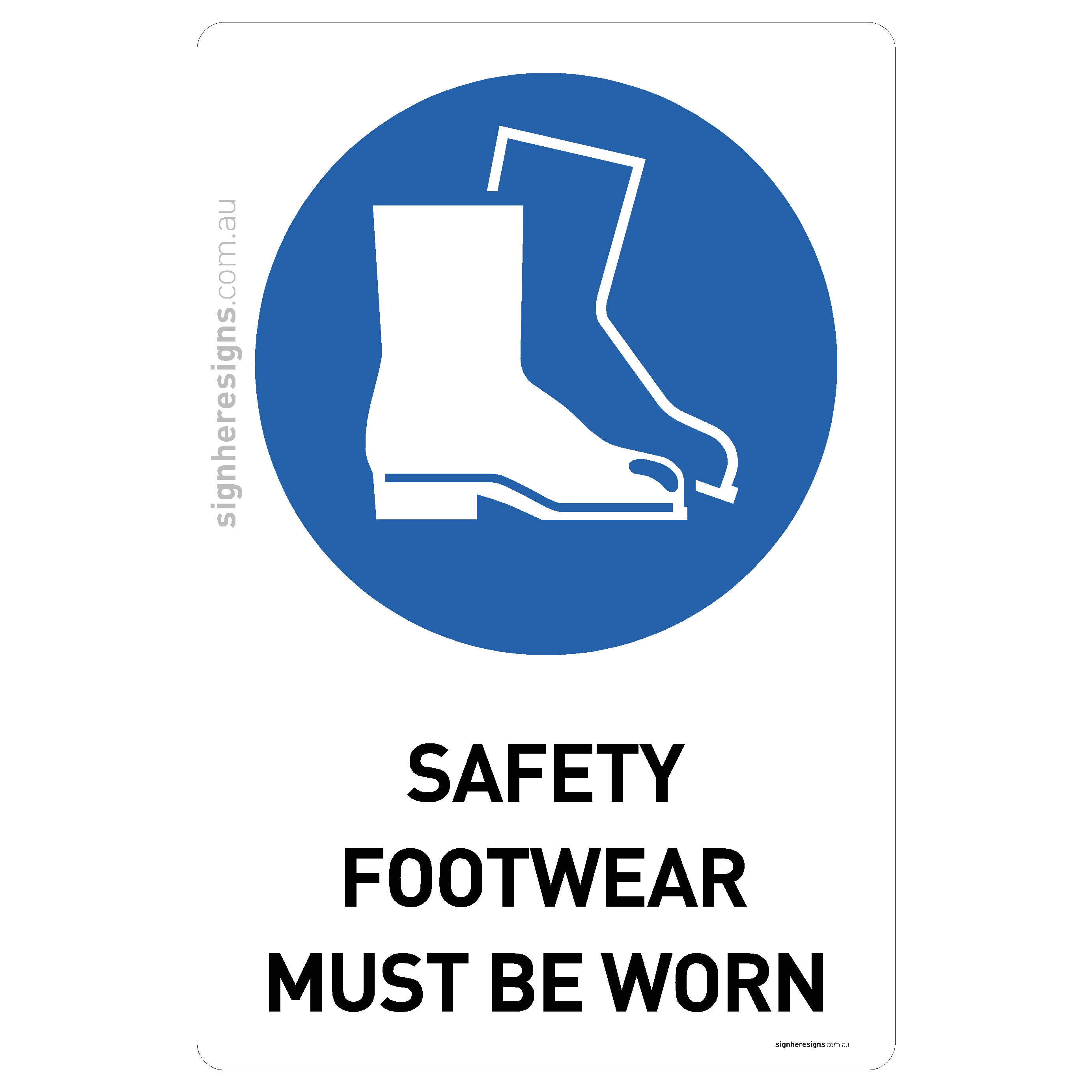 Safety Footwear Must Be Worn