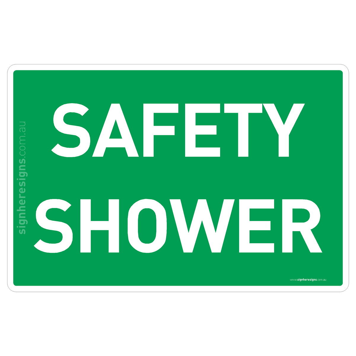 Safety Shower (Text Only) Sign - First Aid & Safety Sign – Sign Here Signs