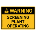 Screening Plant Operating - Warning