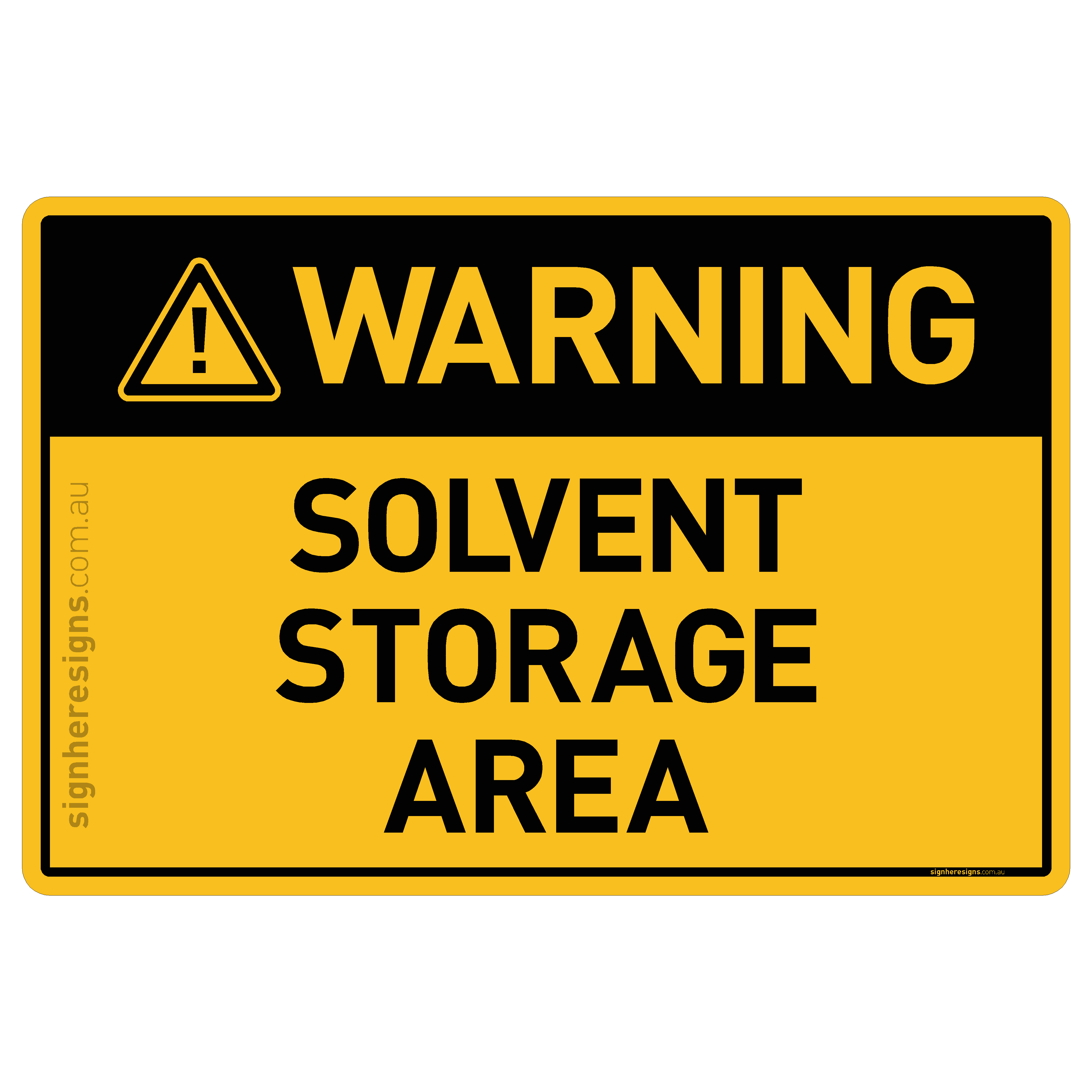 Solvent Storage Area Warning Sign | Buy Online – Sign Here Signs
