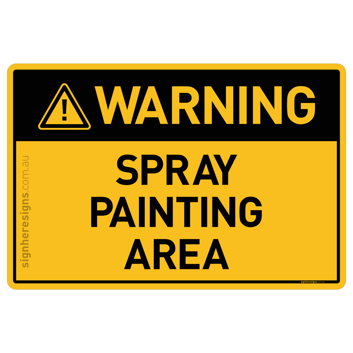 Spray Painting Area Warning Sign | Buy Online – Sign Here Signs