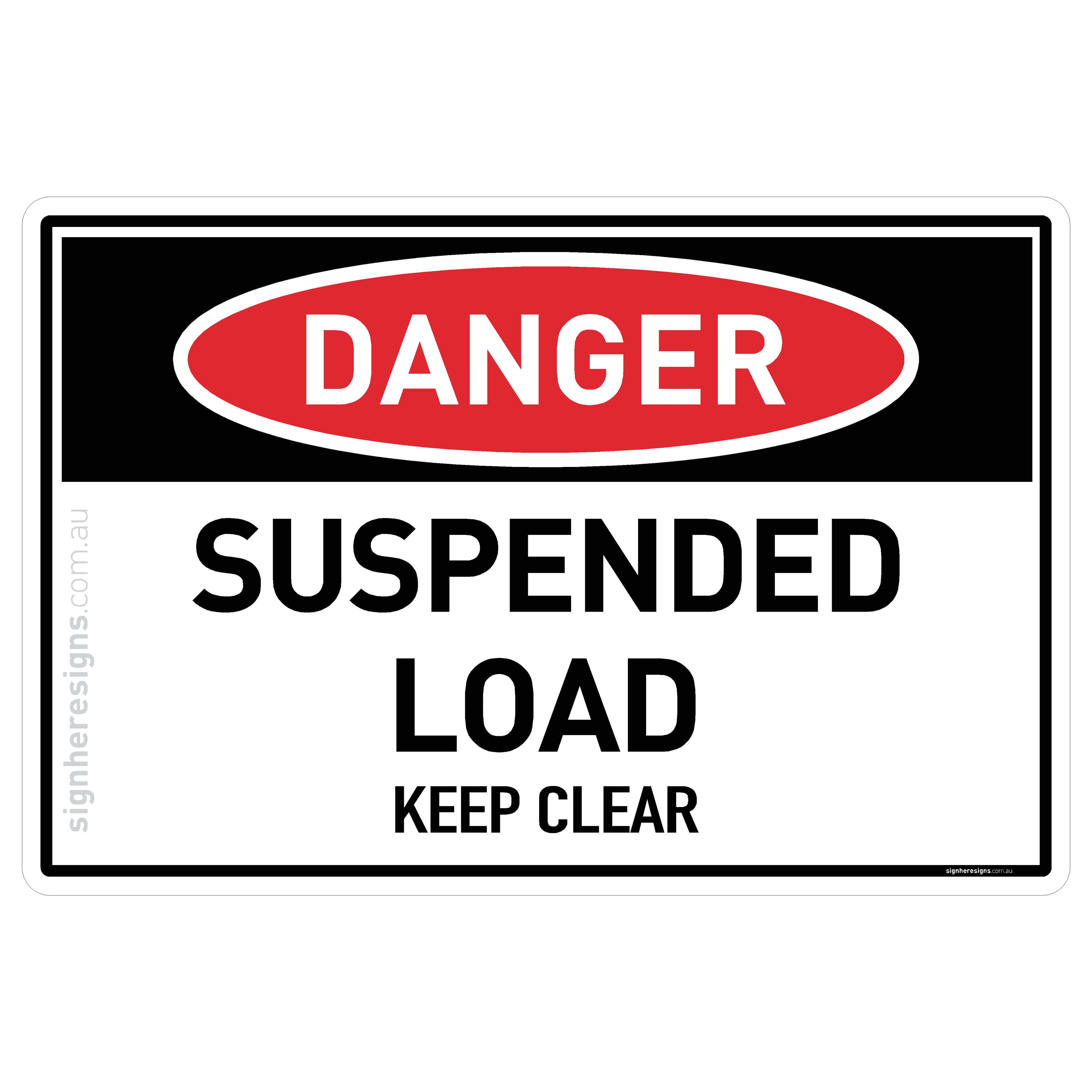 Suspended Load - Keep Clear - Danger