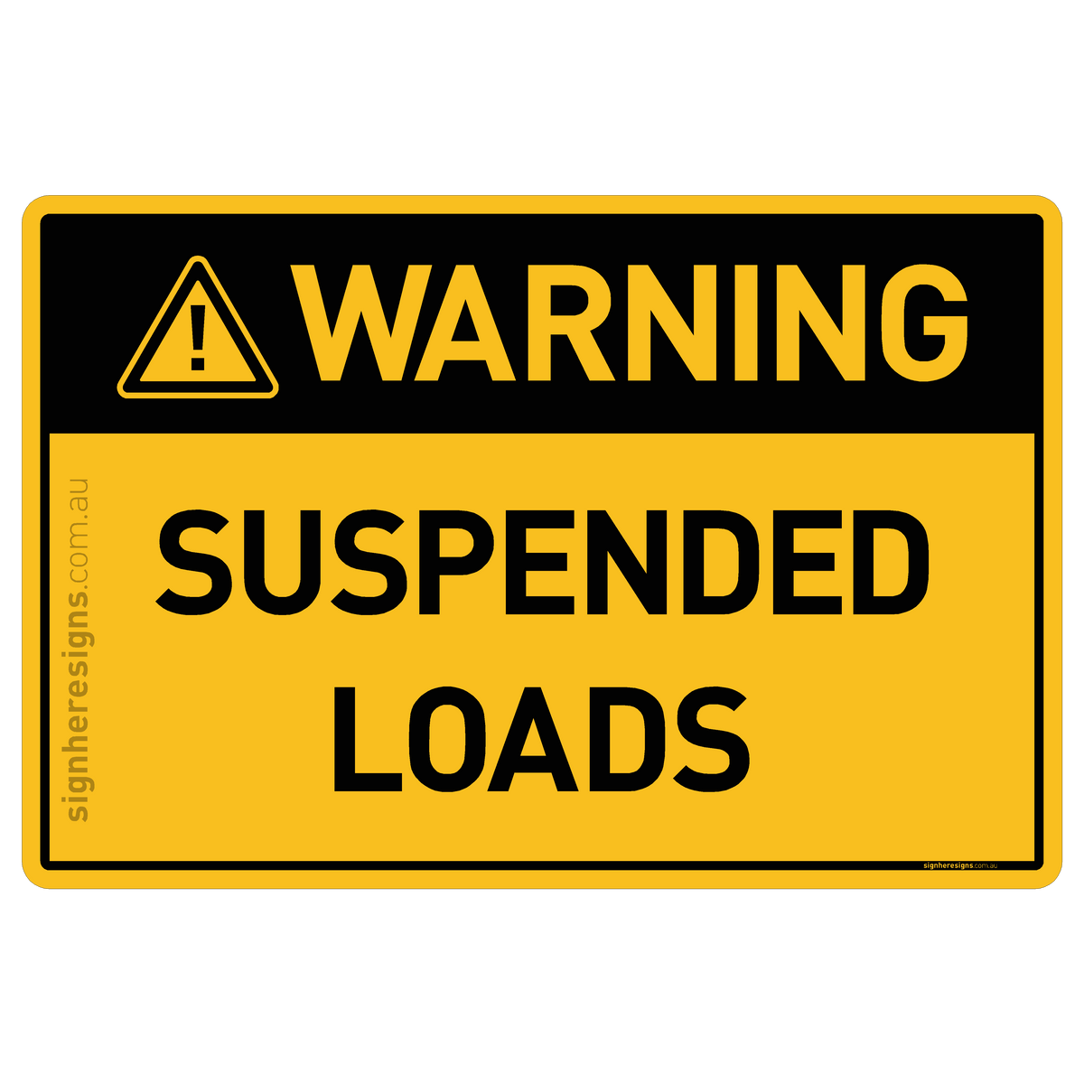 Suspended Loads Warning Sign | Buy Online – Sign Here Signs