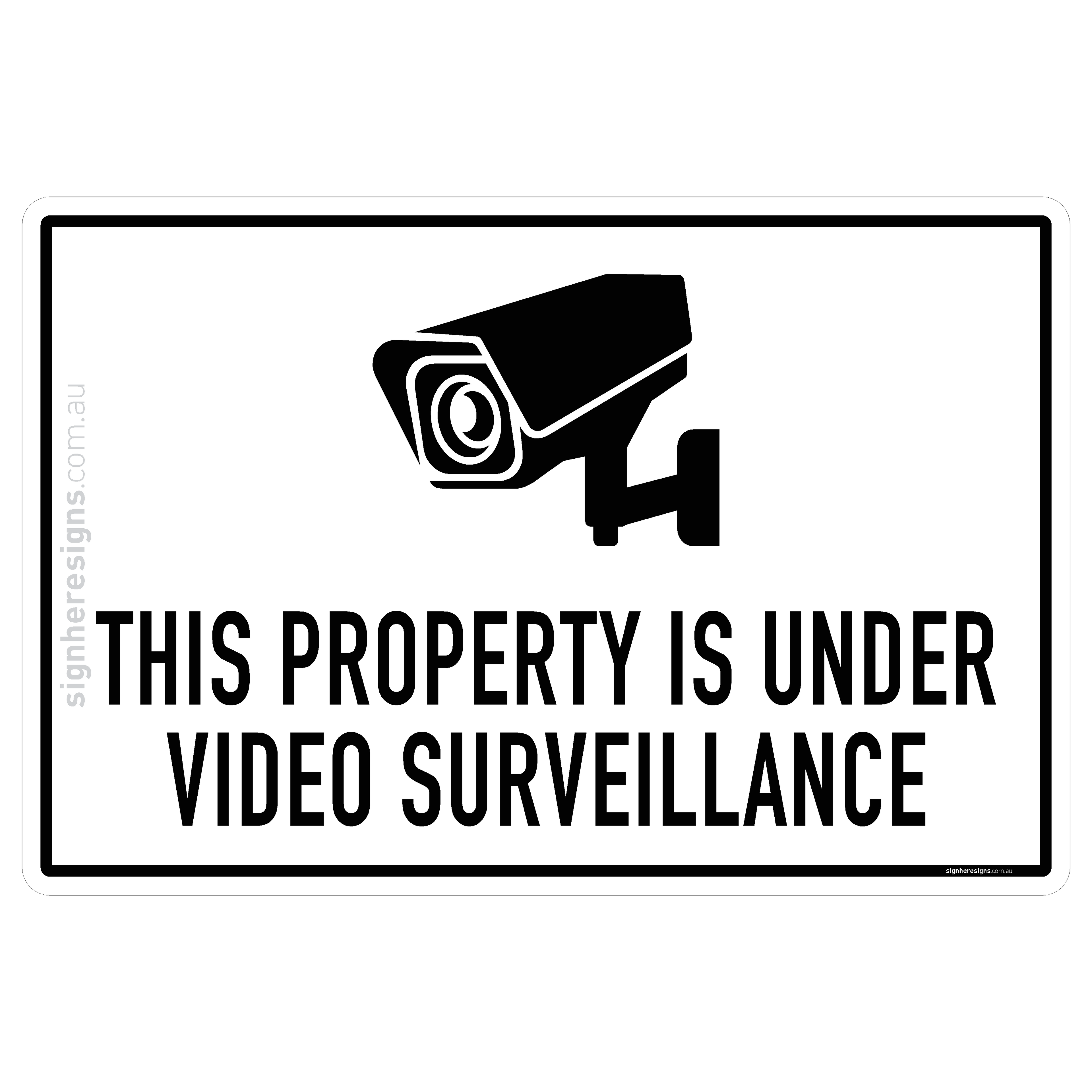 This Property Is Under Video Surveillance