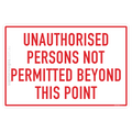 Unauthorised Persons Not Permitted Beyond This Point