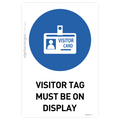 Visitor Tag Must Be On Display