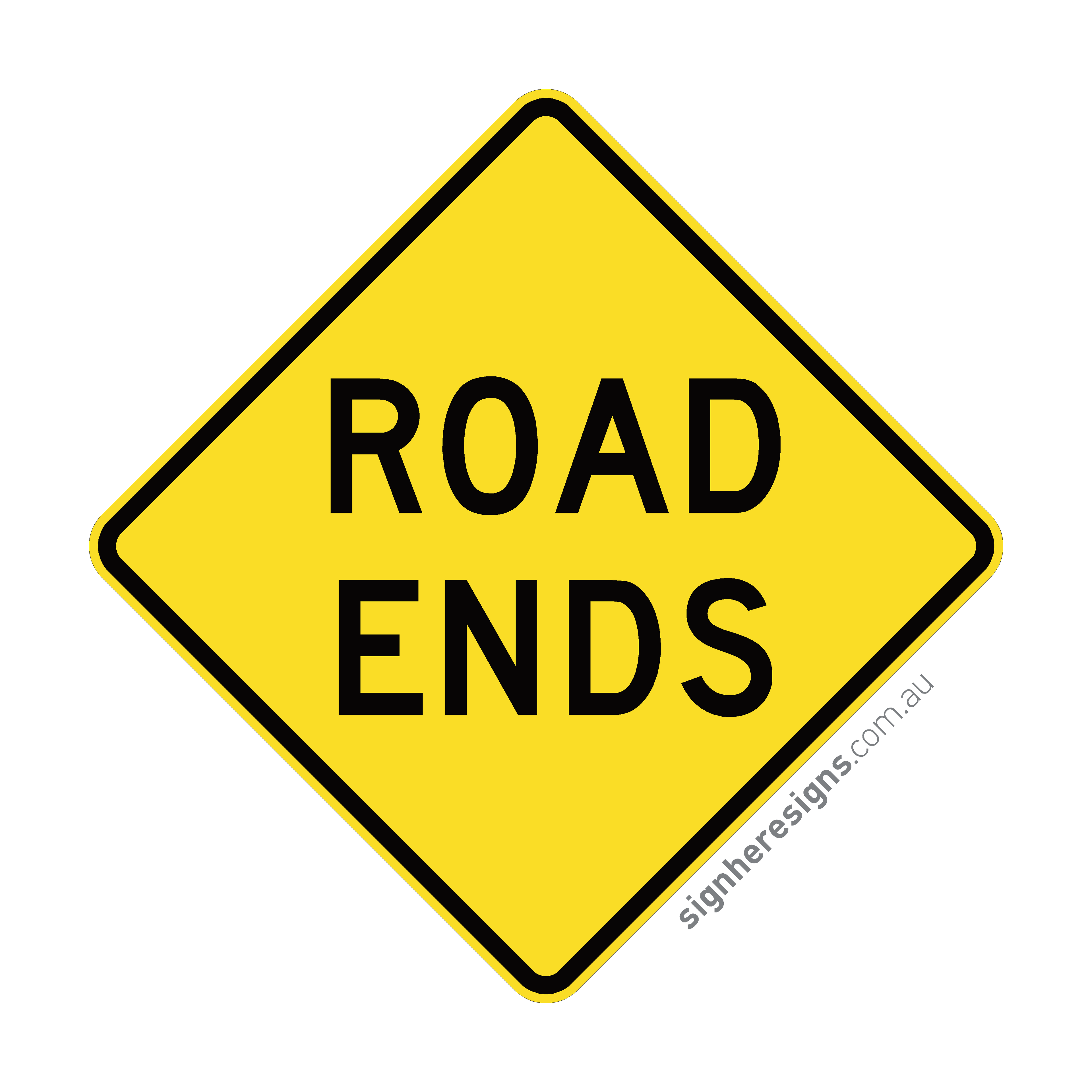 W5-18 Road Ends - Traffic Sign