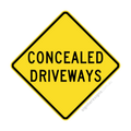 W5-55-2 Concealed Driveways - Traffic Sign
