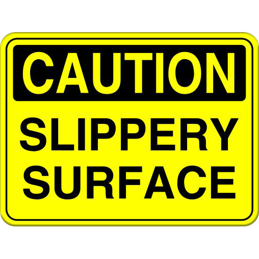 Slippery Surface
