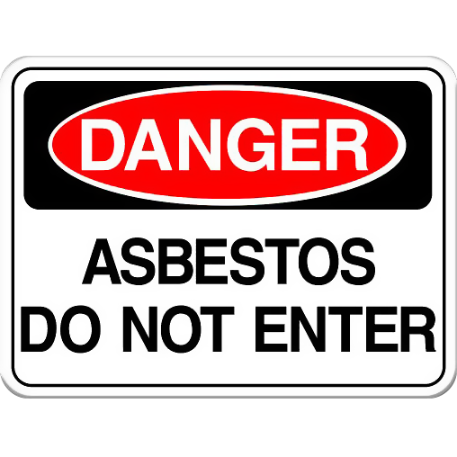Danger: Asbestos - Do Not Enter